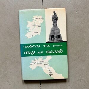 1963 Medieval Ties Between Italy and Ireland St Patrick Middle Ages Monastery